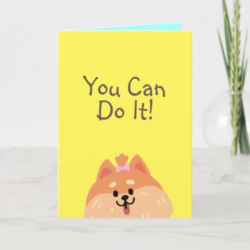Never Give Up and Cute Dog Card