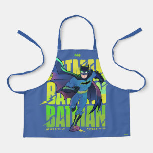 Never Give Up Batman Running Graphic Apron