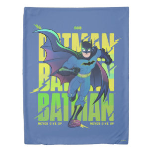 Never Give Up Batman Running Graphic Duvet Cover