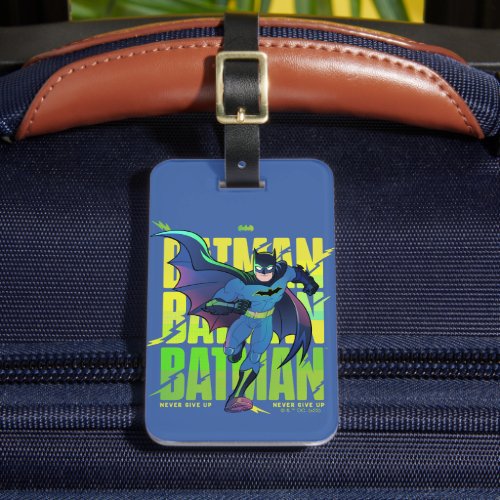 Never Give Up Batman Running Graphic Luggage Tag