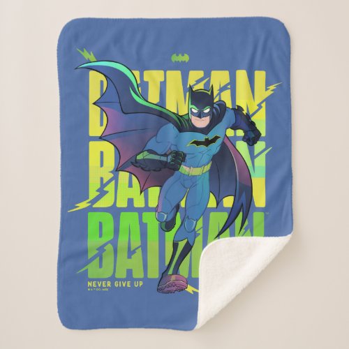 Never Give Up Batman Running Graphic Sherpa Blanket