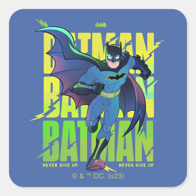 Never Give Up Batman Running Graphic Square Sticker (Front)