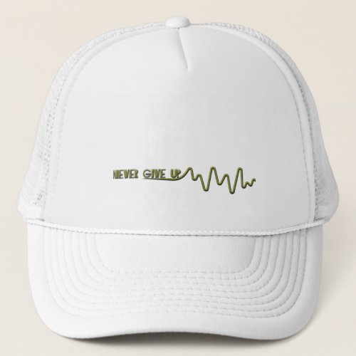 Never give up Beat Trucker Hat