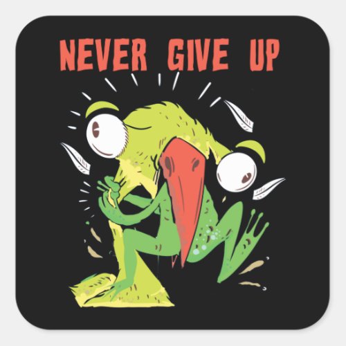Never Give Up Bird And Frog Square Sticker