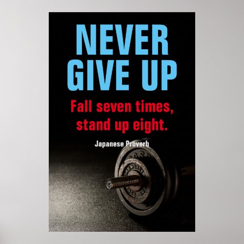 NEVER GIVE UP Bodybuilding Fitness Inspirational Poster