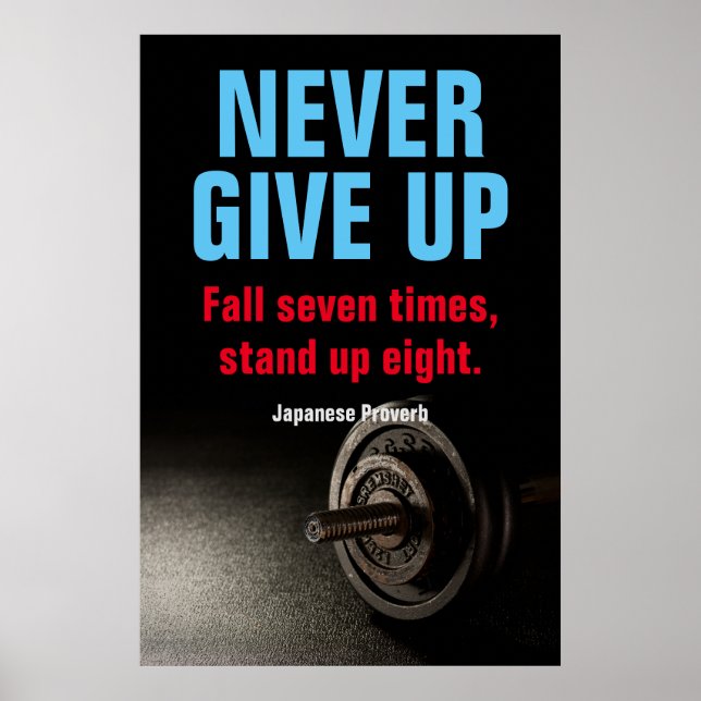 NEVER GIVE UP Bodybuilding Fitness Inspirational Poster (Front)