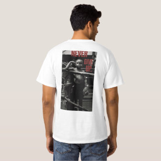 Never Give Up Boxing Art T-Shirt