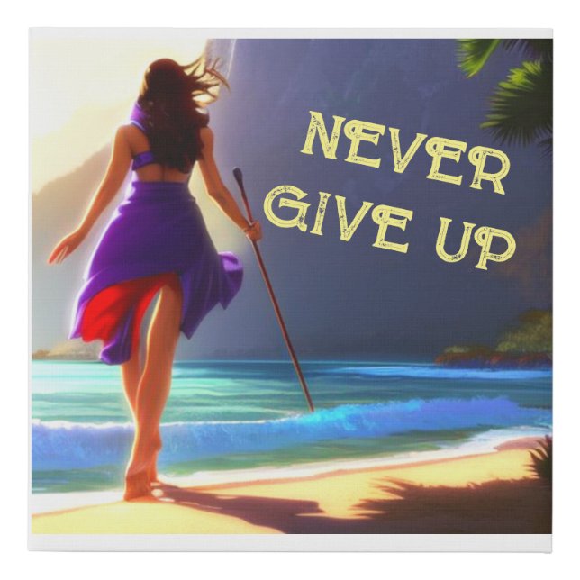Never give up canvas art (Front)