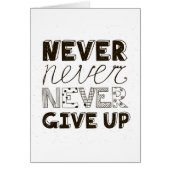 Never Give Up Cards (Front)