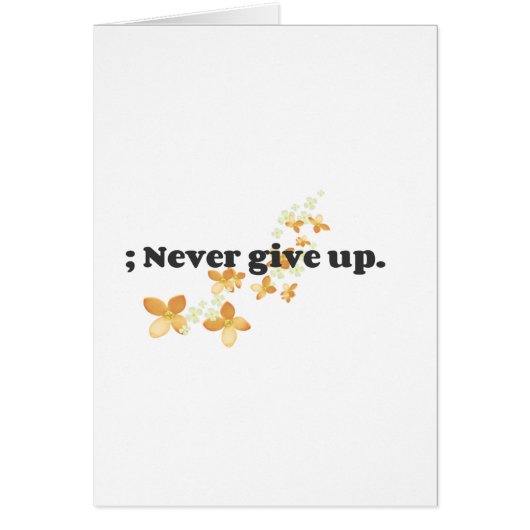 ; Never Give Up Cards (Front)
