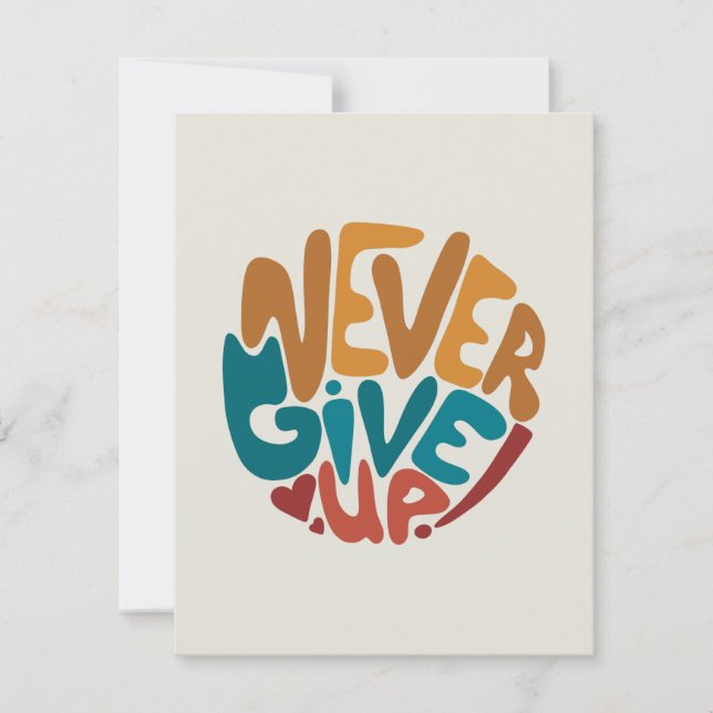 Never Give Up - Cute Motivational Message (Front)