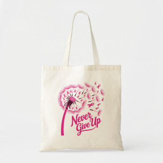 Never Give Up Dandelion Pink Ribbon Breast Cancer Tote Bag