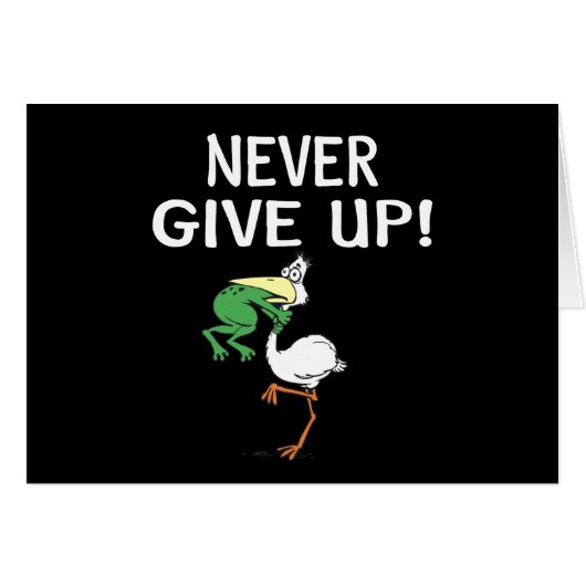 Never Give Up Frog Choking Bird Cards (Front Horizontal)