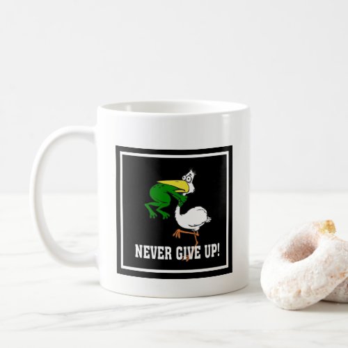 Never Give Up Frog Choking Bird Coffee Mug