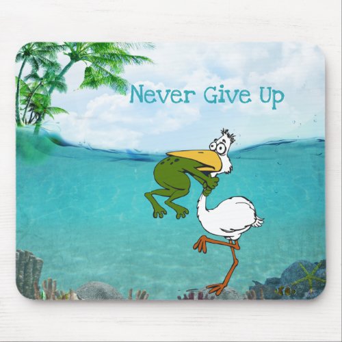 Never Give Up Frog Choking Bird Mouse Pad