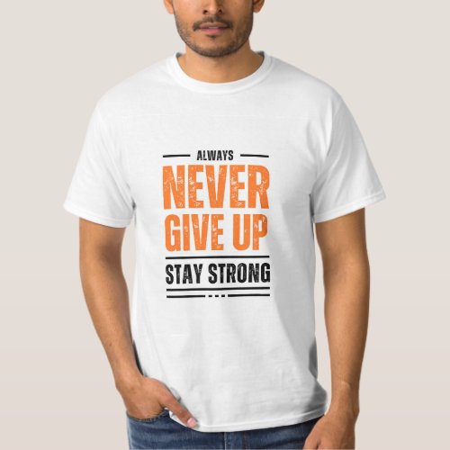 Never Give Up front  Back both side t_shirt
