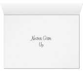 "Never Give Up" Getting out of Wheelchair Card (Inside Horizontal (Bottom))