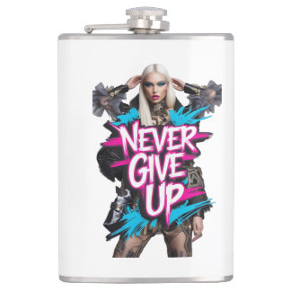 Never Give Up Graffiti Quote Flask