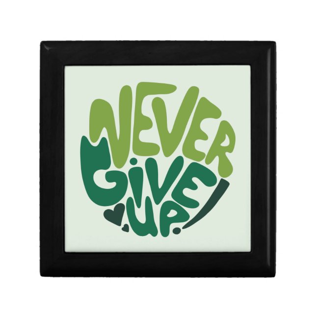Never Give Up - Green Positive Hand Lettering Gift Box (Front)
