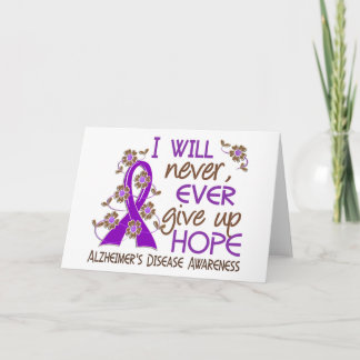 Never Give Up Hope 4 Alzheimer's Disease Card