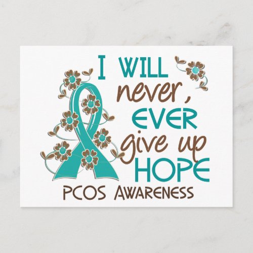 Never Give Up Hope 4 PCOS Postcard