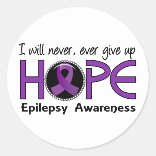 Never Give Up Hope 5 Epilepsy Classic Round Sticker