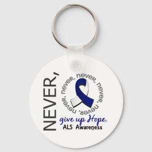 Never Give Up Hope ALS Keychain