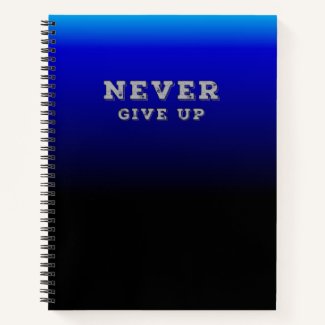 Never Give Up Inspirational Motivation Typography