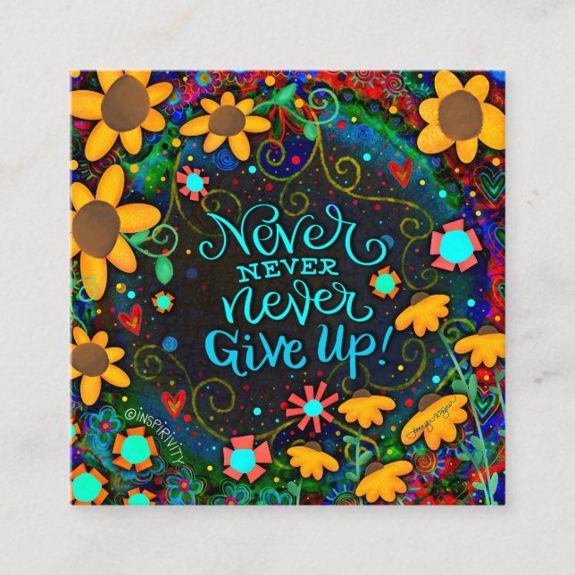 Never Give Up Inspirivity Kindness cards (Front)