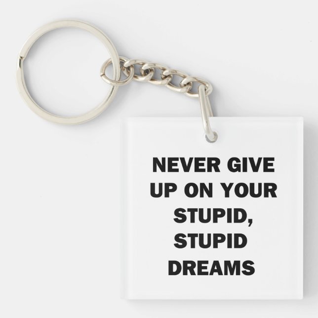 Never Give Up Keychain (Front)