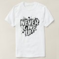 NEVER GIVE UP, Motivated, Black&White spray color T-Shirt | Zazzle