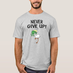 Never Give Up Motivational Pelican and Frog T-Shirt