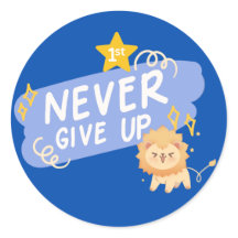 Never Give Up Motivational Sticker | Cute Lion 