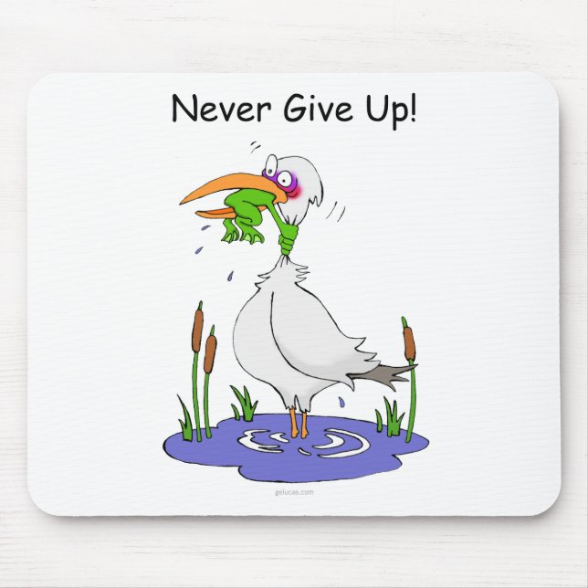 Never Give Up Mouse Pad (Front)
