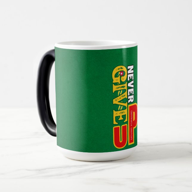 Never Give Up  Mug (Front Left)