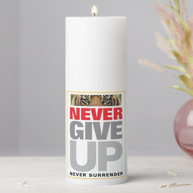 Never Give Up Never Surrender Achievement Success Pillar Candle (In Situ)
