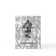 'Never Give Up' Notecard