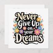 Never Give Up On Your Dreams (Front/Back)