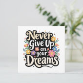 Never Give Up On Your Dreams (Standing Front)