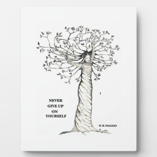 NEVER GIVE UP ON YOURSELF 8x10 Plaque
