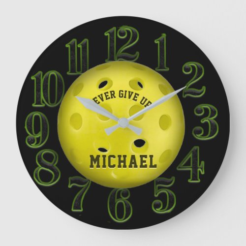 Never Give Up Pickleball Clock