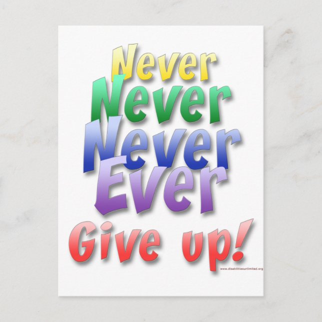 Never Give Up Postcard (Front)