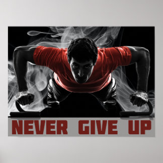 Never give up poster