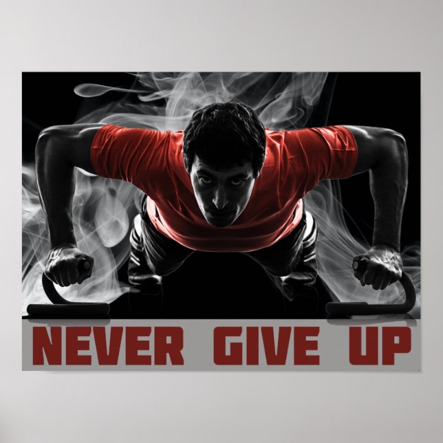Never give up poster (Front)