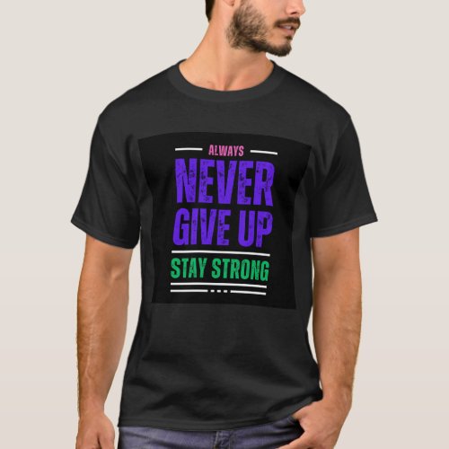 never give up printed black t_shirt