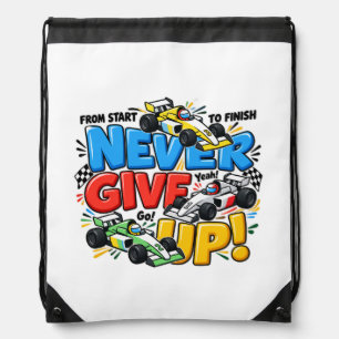 Never Give Up Racing Car Motivational Adventure De Drawstring Bag