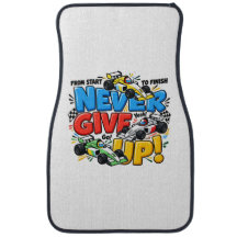 Never Give Up Racing Car Motivational Adventure De