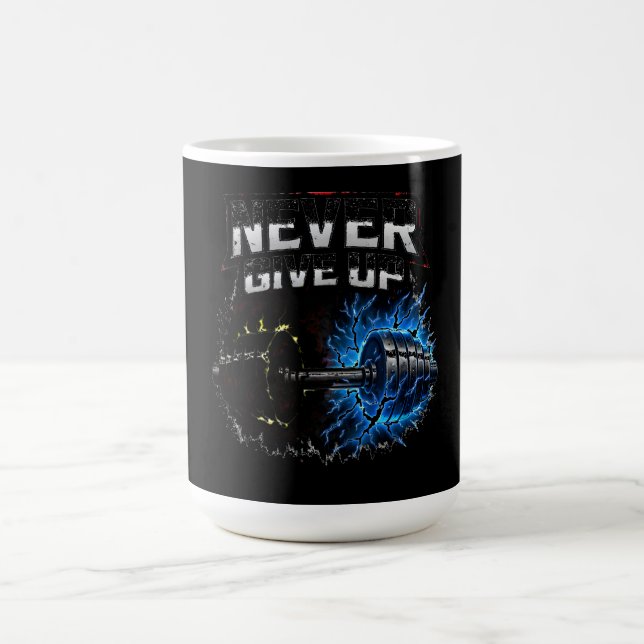 Never Give Up – Resilience Gym Motivation Coffee Mug (Center)