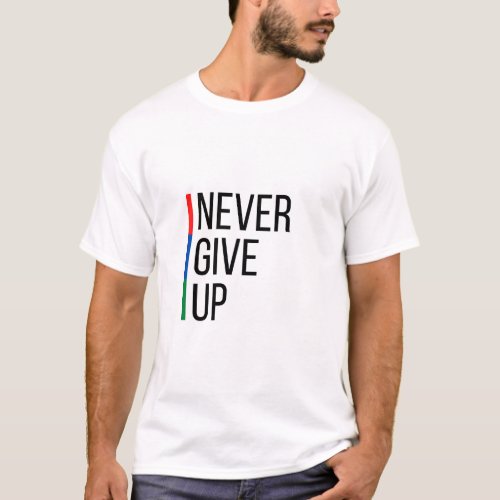 Never Give Up Spectrum T_Shirt