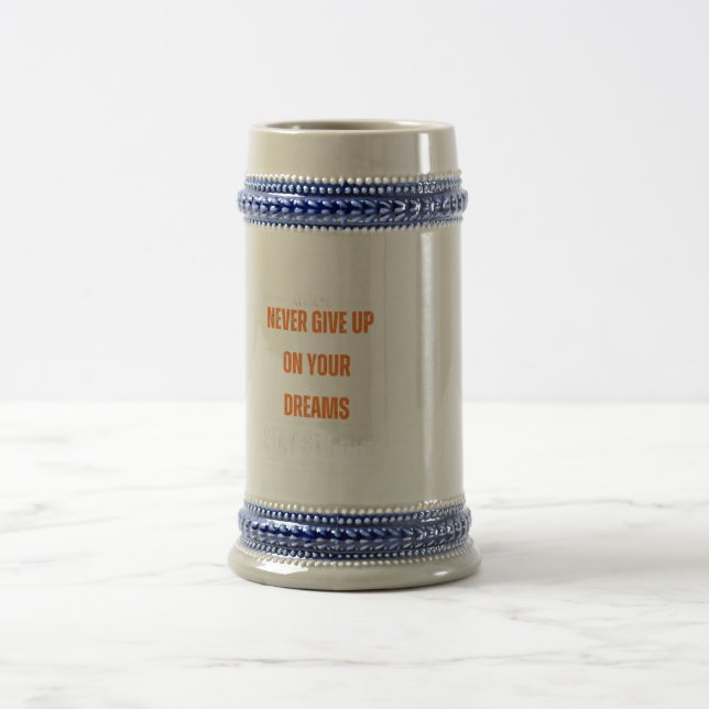 Never Give Up Stay Strong Beer Stein (Center)
